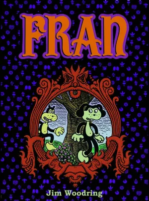 Fran by Jim Woodring HC
