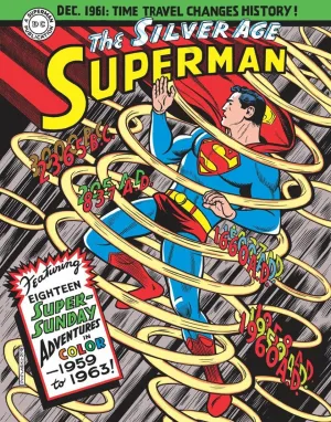 Superman: The Silver Age Sundays Vol. 1: 1959-1963 HC *OOP*